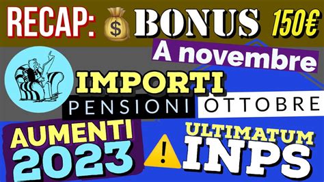 Recap Pensioni Ottobre Con Aumenti Bonus Novembre Aumenti