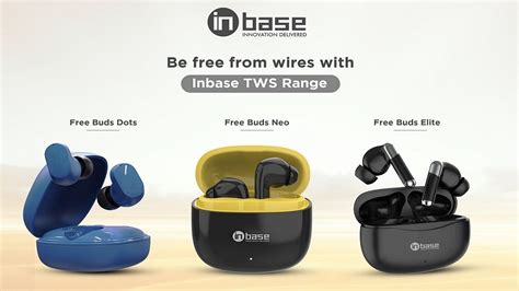 Inbase Launches Free Buds Elite Neo And Dots TWS Earbuds Features