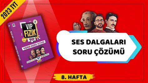 Ses Dalgaları Soru Çözümü Dalgalar 2023 TYT Fizik KAMPI YouTube