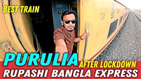 Purulia Tour Howrah To Purulia Full Train Journey Youtube