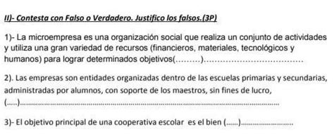 Contesta Con Falso O Verdadero Justifica Los Falsos 1 La Microempresa