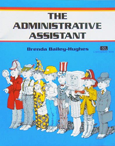 The Administrative Assistant Fifty Minute Series Book Bailey Hughes Brenda 9781560524564