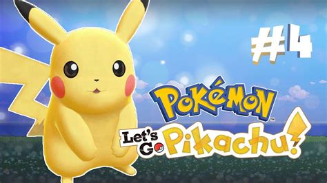 Pokemon Let S Go Pikachu 4 Two Is Megl Che One YouTube