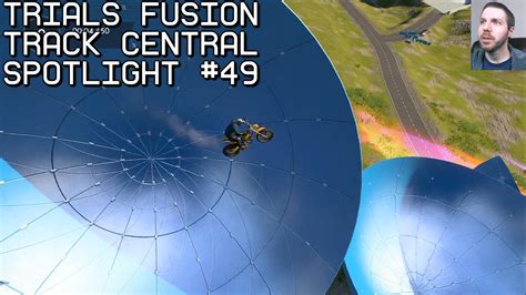 Trials Fusion Track Central Spotlight 49 YouTube