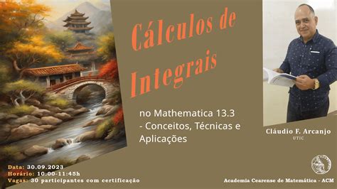 C Lculos De Integrais Academia Cearense De Matem Tica