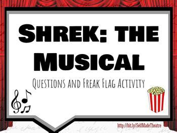 Shrek the Musical and Freak Flag Questions Packet | TpT