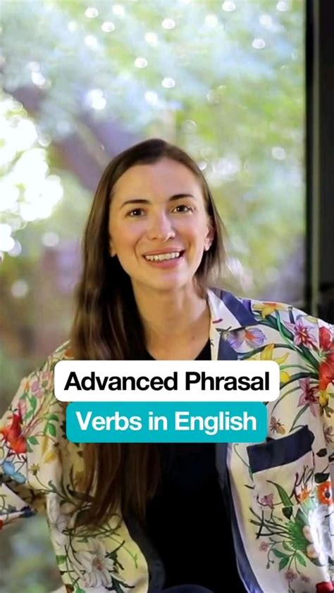 Advanced Phrasal Verbs In English Vocabulary Artofit