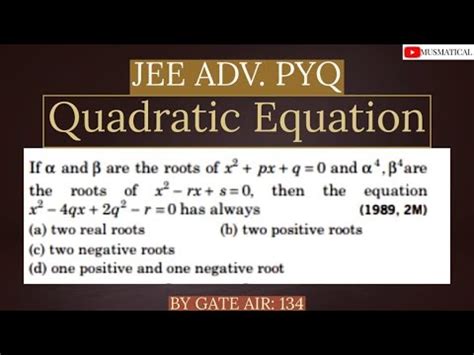 JEE ADV PYQ QUADRATIC EQUATION YouTube