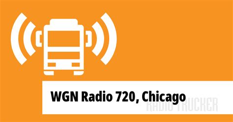 WGN Radio 720, Chicago Listen Live (United States of America) - Radio ...