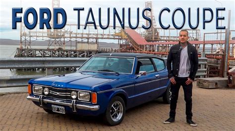 Ford Taunus Coupe Como Nueva En Rio Gallegos Youtube