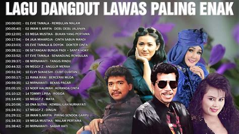 Lagu Dangdut Lawas Indonesia An An Evie Tamala Imam S Arifin