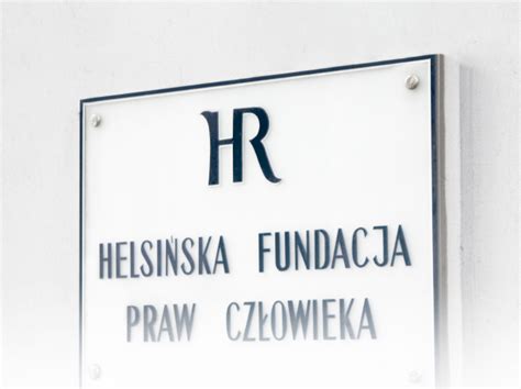 Kim jesteśmy Helsińska Fundacja Praw Człowieka