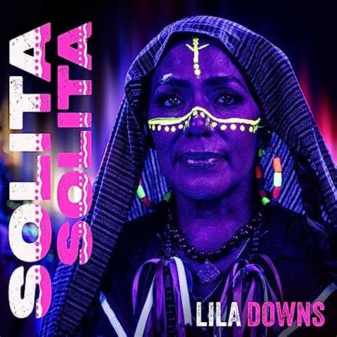 Couter Solita Solita De Lila Downs Sur Amazon Music