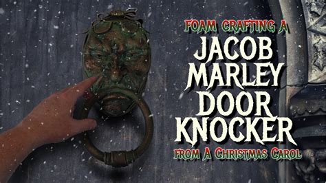 Foam Crafting A Jacob Marley Door Knocker YouTube