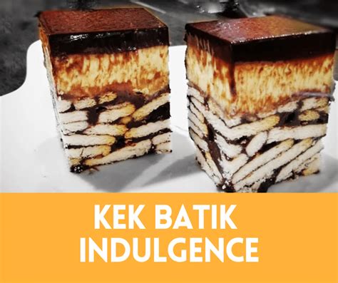 Resepi Kek Batik Indulgence Lembut Lazat Aneka Resepi