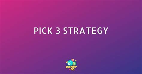 Pick 4 Strategy – Ultimate Guide for 2023