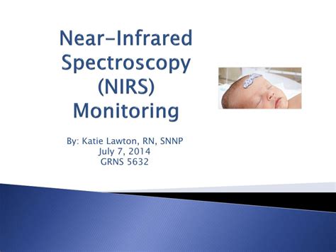 PPT - Near-Infrared Spectroscopy (NIRS) Monitoring PowerPoint ... 