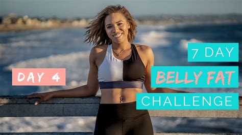 7 Day Belly Fat Challenge Day 4 Youtube