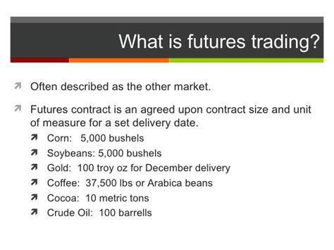 Introduction To Futures Trading