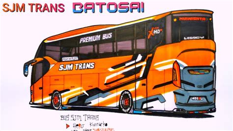 BUS SJM TRANS BATOSAI Cara Menggambar Bus YouTube