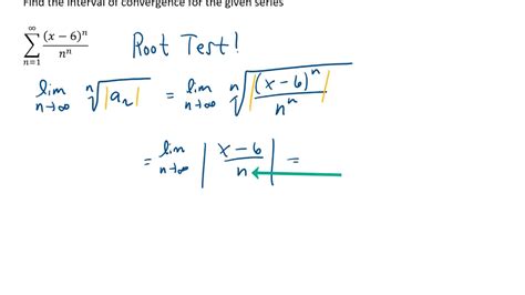 Interval Of Convergence 6 Root Test YouTube