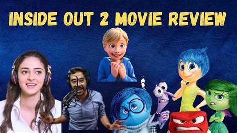 Inside Out 2 Movie Review Inside Out 2 Movie Review By Bn Explained