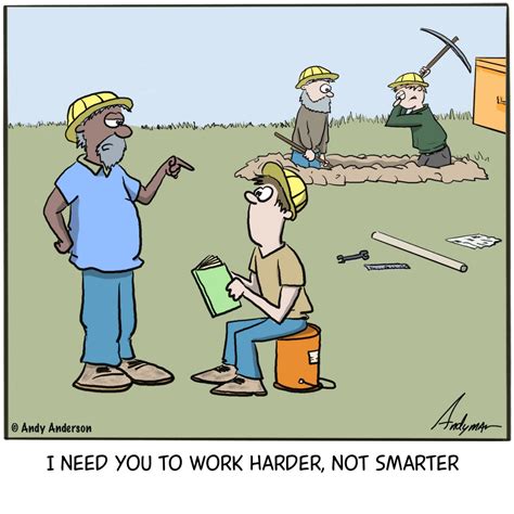 Cartoon/meme about working smarter not harder – Andy Anderson Cartoons