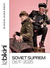 SOVIET SUPREM Le Bikini Ramonville St Agne Sortir à Ramonville St Agne Le