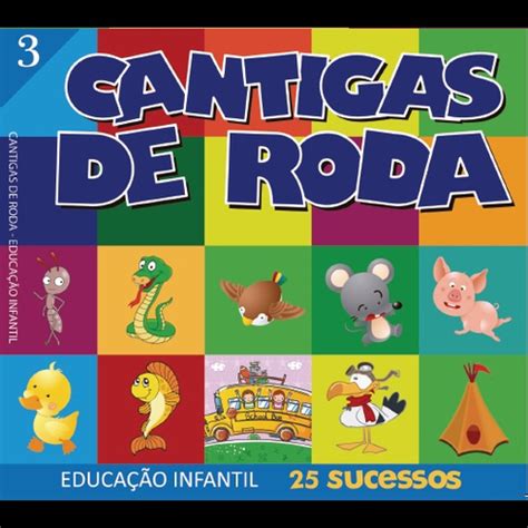 Cd Cantigas de Roda Volume 2 cd Cantigas de Roda Volume 3 em Promoção