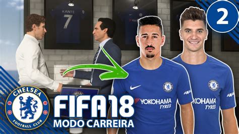 Lado Direito Da Defesa Completo Fifa 18 Modo Carreira Chelsea Fc