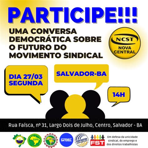 Portal Da Ncst Roda De Conversa Da Nova Central Come A Hoje Em Salvador