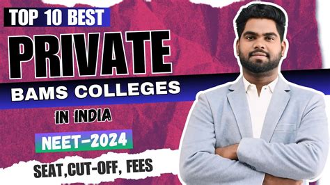 Bams Private Colleges With Low Fees Best Private Bams Colleges Of