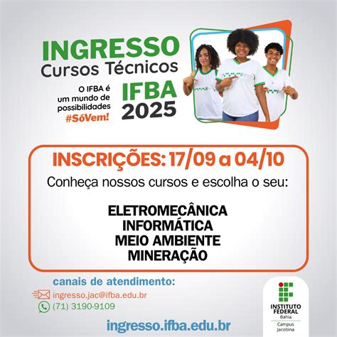 Inscrições Para O Ifba - Processo Seletivo 2025 - IFBA: Inscrições abertas para cursos técnicos