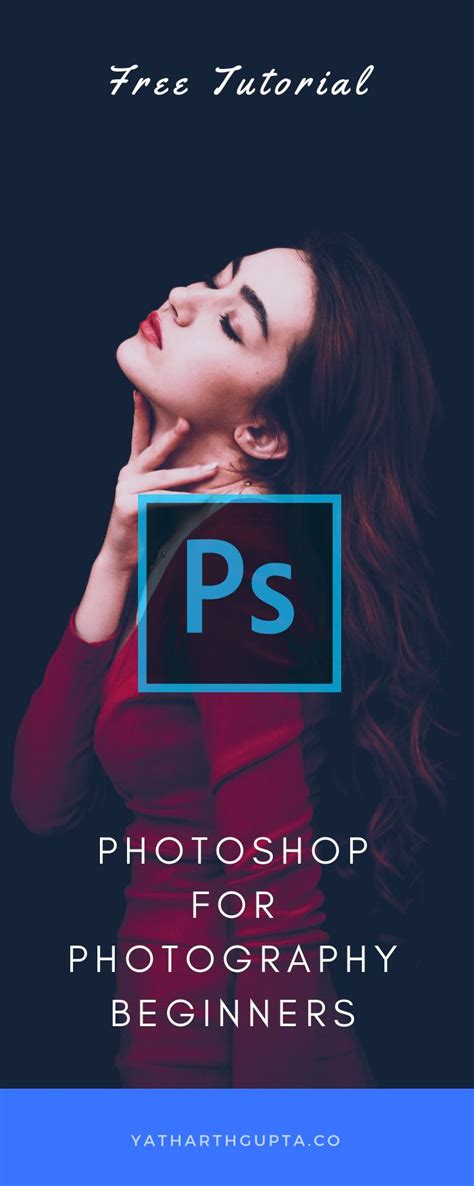 Photoshop Basics For Photographers 2021 [free Course] Yatharth Gupta