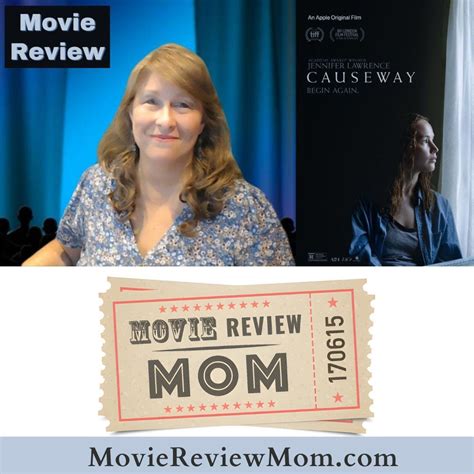 Causeway Movie Review In A Nutshell By Trina Boice Medium