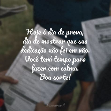 Frases De Boa Prova Para Preparar Os Alunos E Desejar Sucesso