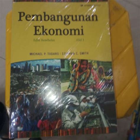 Promo Pembangunan Ekonomi E 11 Jilid Satu Michael P Todaro Diskon 23