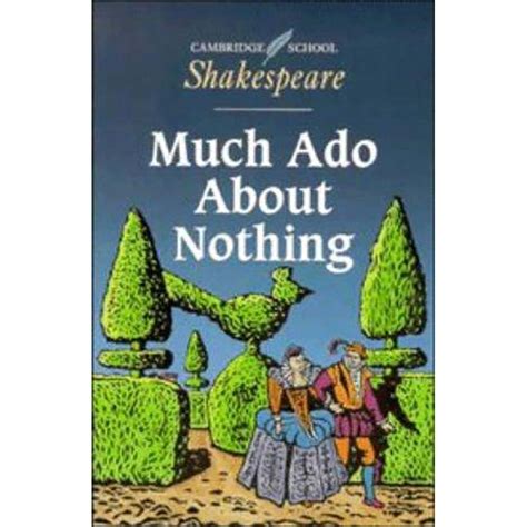 The New Cambridge Shakespeare Much Ado About Nothing Booksandbooks