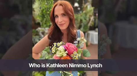 Who is Kathleen Nimmo Lynch: Know Her Age, Height, & Husband - eAstroHelp