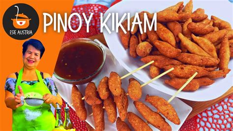 PINOY KIKIAM STREET FOOD STYLE KIKIAM STREET FOOD RECIPE ESIE