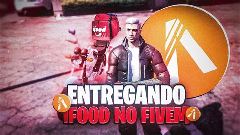 Dia De Entregador De Ifood No Fivem Az Ralh I No Fluxo Roleplay