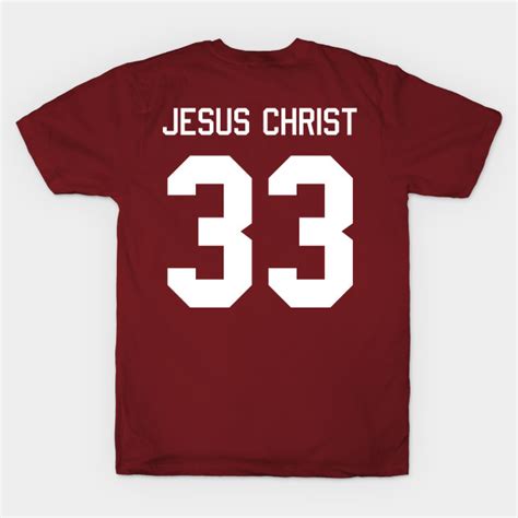 Jesus Christ Jersey - Jesus Christ - T-Shirt | TeePublic