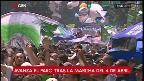 Avanza El Paro Tras La Marcha Del 4 De Abril Youtube