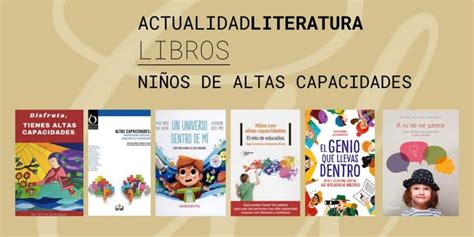 Libros Sobre Altas Capacidades En La Infancia Una Selecci N