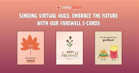 Navigating Virtual Goodbyes with Thoughtful Farewell Card