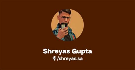 Shreyas Gupta Twitter Instagram Linktree