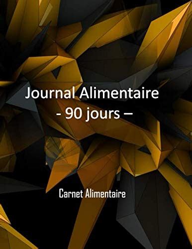 Journal Alimentaire 90 Jours Cahier Minceur Et Un Carnet Alimentaire