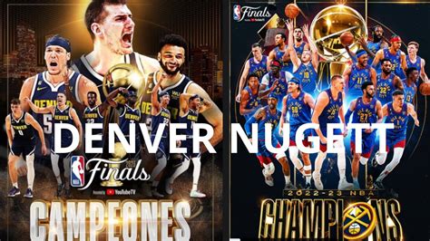 DENVER SE CORONA CAMPEON DE LA NBA 2022 2023 POR PRIMERA VES EN SU