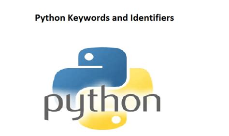 Python Keywords And Identifiers Variable Names Python Programming