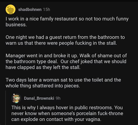 Porcelain Fuck Throne Can Explode On Contact With Your Vagina R BrandNewSentence